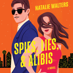 Spies, Lies, &&nbsp;Alibis