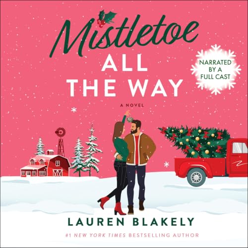 Mistletoe All The&nbsp;Way